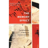The Memory Effect: The Remediation of Memory in Literature and Film