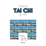 Tai Chi for Seniors, Step by Step