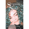 Sequin Soul: Poetry from the Spirit