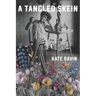 A Tangled Skein
