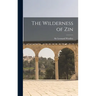 The Wilderness of Zin