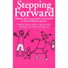 Stepping Forward: Children and Young Peoples Participation in the Development Process