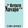 The Return of the Navajo