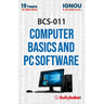 BCS-011 Computer Basics and PC Software