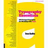 Typography Essentials Revised and Updated: 100 Design Principles for Working with Type