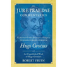 De Jure Praedae Commentarius: Ex Auctoris Codice Descripsit et Vulgavit Hendrik Gerard Hamaker [WITH] An Unpublished Work of Hugo Grotius's