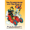 The Scarecrow and Tin-man of Oz