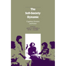 The Self-Society Dynamic: Cognition, Emotion and Action