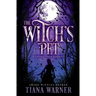 The Witch's Pet: A Sapphic Dark Romance