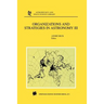 Organizations and Strategies in Astronomy: Volume III