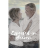 Expected in Heaven: the story