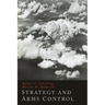 Strategy and Arms