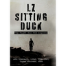 LZ Sitting Duck: The Fight for FSB Argonne