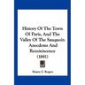 History Of The Town Of Paris, And The Valley Of The Sauquoit: Anecdotes And Reminiscence (1881)