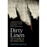 Dirty Linen: The Troubles in My Home Place