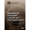 Operators of Fractional Calculus and Their Applications