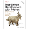 Test-Driven Development with Python: Obey the Testing Goat: Using Django, Selenium, and JavaScript
