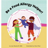 Be A Food Allergy Helper!