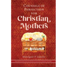 Counsels of Perfection for Christian Mothers