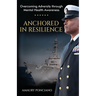 Anchored in Resilience: Overcoming Adversity through Mental Health Awareness