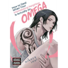 How to Deal When Your Intimidating Neighbor Is Actually an Omega 1