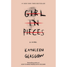 Girl in Pieces