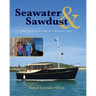 Seawater and Sawdust: Two pensioners build a wooden boat