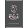 Finding Myself: A Psychological Expedition