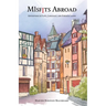 Misfits Abroad: Adventures in Love, Language, and Foreign Lands