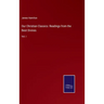 Our Christian Classics: Readings from the Best Divines: Vol. I