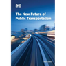 The New Future of Public Transportation