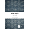 Kathy Acker: Punk Writer