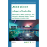 Aect at 100: A Legacy of Leadership