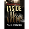 Inside the Vault: The True Story of a Master Bank Burglar