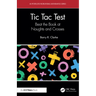 Tic Tac Test: Beat the Book at Noughts and Crosses