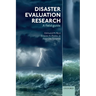 Disaster Evaluation Research: A Field Guide
