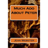 Much Ado About Peter
