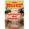 Ultimate Bug Rumble (Who Would Win?): Volume 17