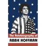 The Autobiography of Abbie Hoffman