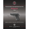 Practical Guide to the Operational Use of the Makarov Pistol
