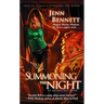 Summoning the Night