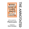 The Annotated Royal Road to Card Magic: with new material by MARK LEWIS