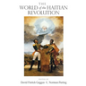 The World of the Haitian Revolution