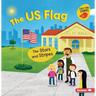The Us Flag: The Stars and Stripes