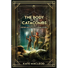The Body in the Catacombs: A Ritchie and Fitz Sci-Fi Murder Mystery