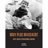 Orgy Plus Massacre 5: Sexy, Scary & Sensational Cinema 1965-1966