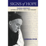 Signs of Hope: Thomas Merton's Letters on Peace, Race, and Ecology