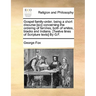 Gospel Family-Order, Being a Short Discurse [Sic] Concerning the Ordering of Families, Both of Whites, Blacks and Indians. [Twelve Lines of Scripture