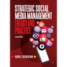 Strategic Social Media Management: Theory and Practice