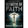 Betrayal of Faith